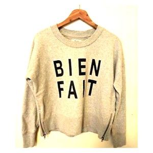 Madewell Women’s Sweatshirt Small  "Bien Fait"